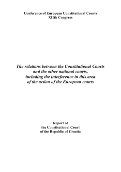 The relations between the Constitutional Courts and the other