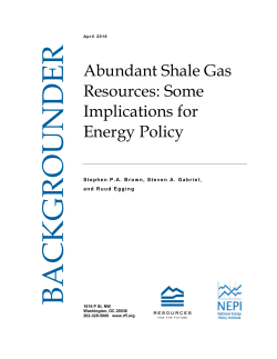 Abundant Shale Gas Resources: Some Implications for Energy Policy