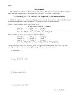 These values for each element can be found on the periodic table.