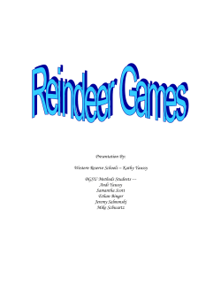 First Annual Reindeer Games