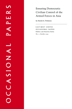 Ensuring Democratic Civilian Control of the Armed Forces in Asia