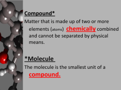 *Molecule compound.