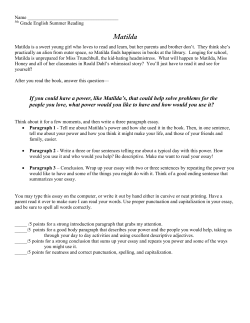 If you could have a power, like Matilda`s, that could help solve