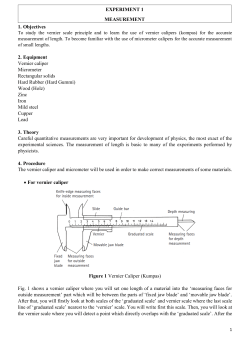 EXPERIMENT 1 MEASUREMENT 1. Objectives 2. Equipment