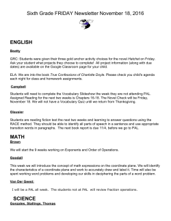 Sixth Grade FRIDAY Newsletter November 18, 2016 ENGLISH MATH