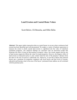 Land Erosion and Coastal Home Values Scott Below, Eli Beracha