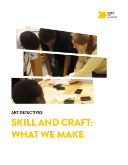 skill and craft: what we make