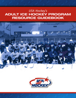USA Hockey`s ADULT ICE HOCKEY PROGRAM RESOURCE
