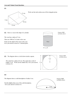 Area and Volume Exam Questions Q1. Work out the total surface
