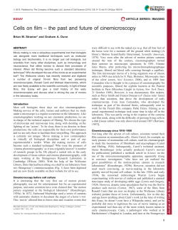 Cells on film &ndash; the past and future of cinemicroscopy