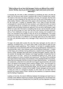 "What evidence do we have that teenagers` brains are different from