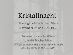 The Night of the Broken Glass November 9th and 10th, 1938