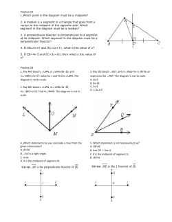 2. A median is a segment in a triangle that goes from