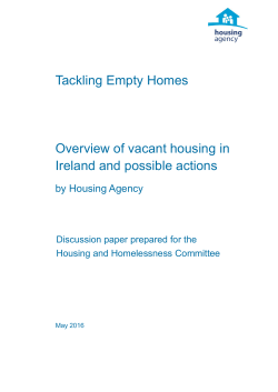 Tackling Empty Homes Overview of vacant housing in Ireland and