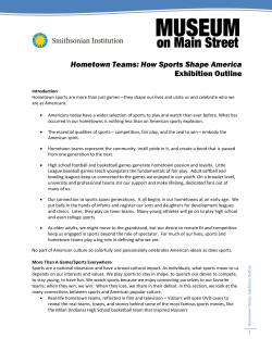 Hometown Teams: How Sports Shape America Exhibition Outline