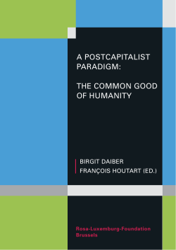 A POSTCAPITALIST PARADIGM: THE COMMON GOOD OF