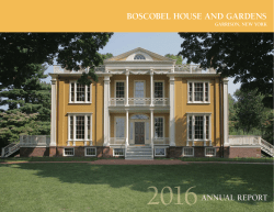 Annual Report - Boscobel · House and Gardens