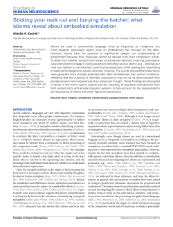 Sticking your neck out and burying the hatchet: what idioms reveal