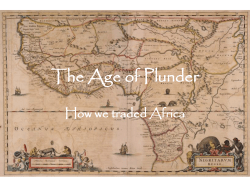 The Age of Plunder: How We Traded Africa
