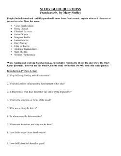 STUDY GUIDE QUESTIONS Frankenstein, by Mary Shelley