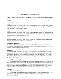 Slavery-Abolitionist Movement Length 45 minutes