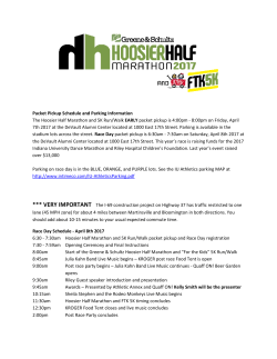 Packet Pickup Schedule and Parking Information The Hoosier Half