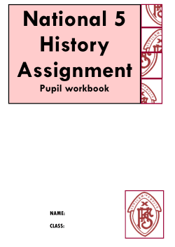 Pupil Workbook National 5 History Assignment