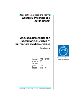 Acoustic, perceptual and physiological studies of ten-year-old