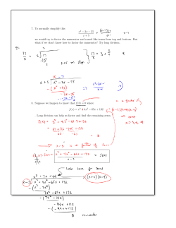 7. To normally simplify this x2 - 2x - 35 x + 5 we would try to factor