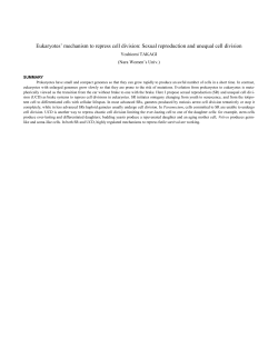 Eukaryotes` mechanism to repress cell division: Sexual reproduction