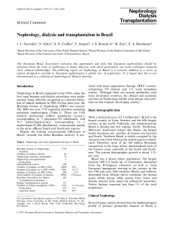 Nephrology, dialysis and transplantation in Brazil.