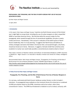 Propaganda, Fire-Thrashing, and the Risk of North Korean First-Use