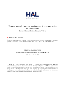 Ethnographical views on valaikappu. A pregnancy rite in Tamil