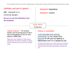Definition and part of speech: Synonym: hazardous Antonym: reliable