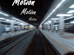 Motion Notes