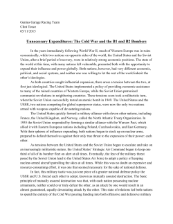 Unnecessary Expenditures: The Cold War and the B1 and B2
