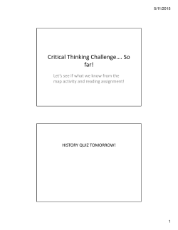Critical Thinking Challenge&hellip;. So far!