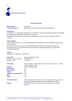 EVERSORB 80 is a liquid high performance UV absorber with very