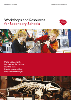 Our Secondary workshops