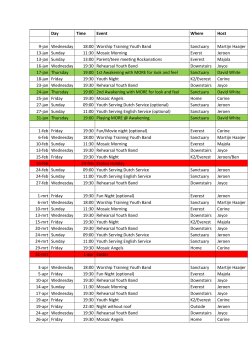 Day Time Event Where Host 9-jan Wednesday 18:00 Worship
