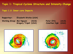 Topic 1: Tropical Cyclone Structure and Intensity Change