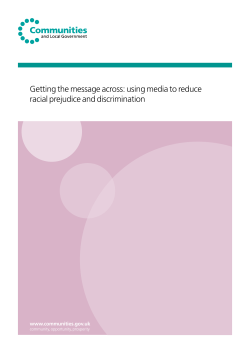 Getting the message across: using media to reduce racial prejudice