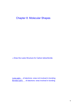 Chapter 8: Molecular Shapes