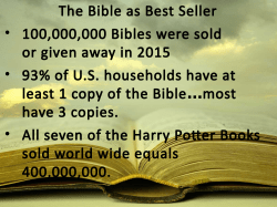 The Bible as Best Seller &bull; 100,000,000 Bibles were sold or given