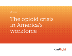 The opioid crisis in America`s workforce