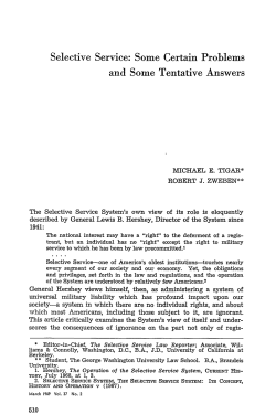 Selective Service: Some Certain Problems and Some Tentative