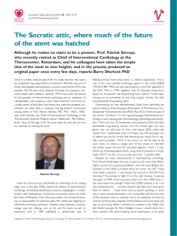 The Socratic attic, where much of the future of the stent was hatched