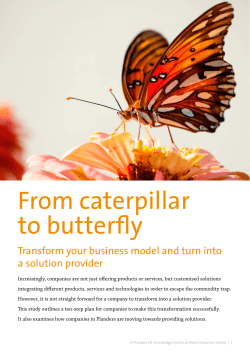 From caterpillar to butterfly