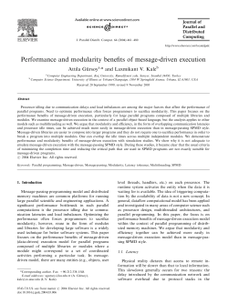 Performance and modularity benefits of message