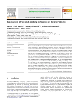 Evaluation of wound healing activities of kefir products